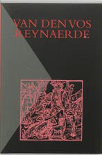 Van den vos Reynaerde druk 1 9789065506757, Zo goed als nieuw