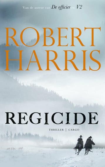 Regicide - Robert Harris 9789403164618, Verzenden, Gelezen, Robert Harris
