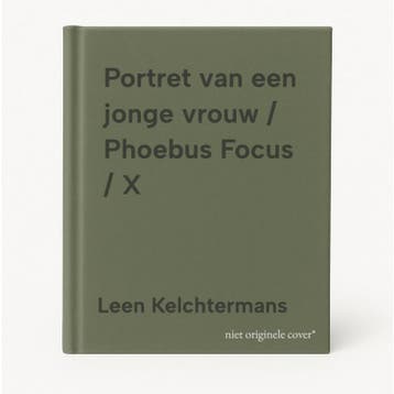 Portret van een jonge vrouw / Phoebus Focus / X, Verzenden, Zo goed als nieuw, Leen Kelchtermans