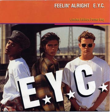 vinyl single 7 inch - E.Y.C. - Feelin Alright Postersleeve, Verzenden, Zo goed als nieuw, 7 inch, Pop