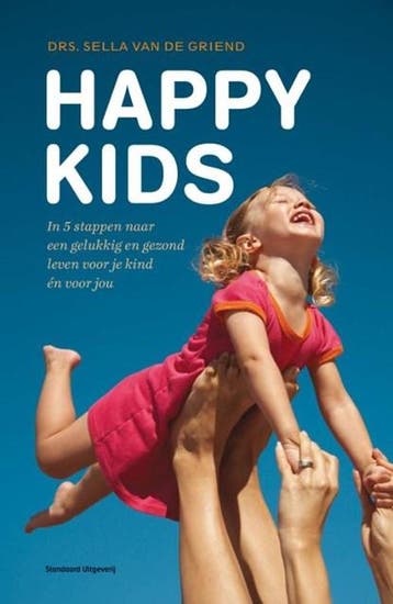 Happy Kids | 9789002252433 | Sella van de Griend, Ophalen of Verzenden, Zo goed als nieuw, Sella van de Griend
