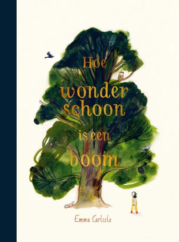 Hoe Wonderschoon Is Een Boom | Emma Carlisle | Nieuw, Boeken, Kinderboeken | Baby's en Peuters, Nieuw, Ophalen of Verzenden