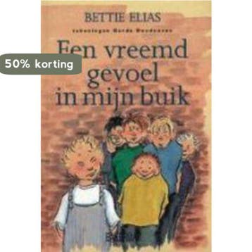 Een vreemd gevoel in mijn buik / Bakermat kinderboeken, Verzenden, Zo goed als nieuw, B. Elias
