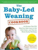 9781615190492 Baby Led Weaning Cookbook | Tweedehands, Boeken, Kookboeken, Verzenden, Zo goed als nieuw, Gill Rapley