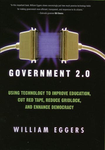 Government 2.0 - William D. Eggers 9780742541757, Boeken, Verzenden, Zo goed als nieuw, William D. Eggers