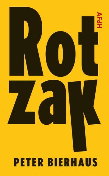 Rotzak - Peter Bierhaus 9789493183148, Verzenden, Zo goed als nieuw, Peter Bierhaus