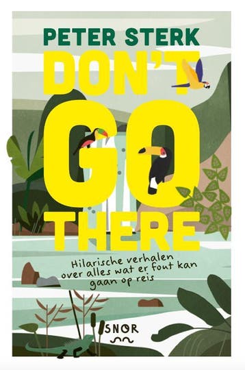 DonT Go There | Peter Sterk | Nieuw, Ophalen of Verzenden, Nieuw, Peter Sterk