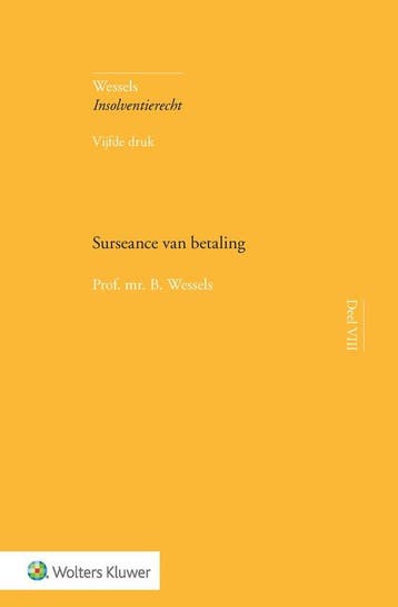 9789013159493 Surseance van betaling B. Wessels, Verzenden, Nieuw, B. Wessels