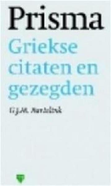 Griekse citaten en gezegden / Prisma pocket woordenboek /, Verzenden, Gelezen, G.J.M. Bartelink