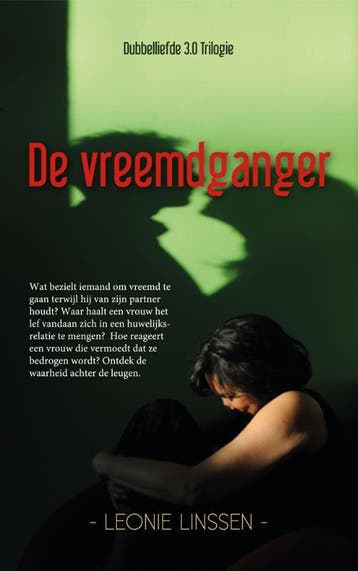 De vreemdganger / Dubbelliefde 3.0 trilogie / 1, Verzenden, Gelezen, Leonie Linssen