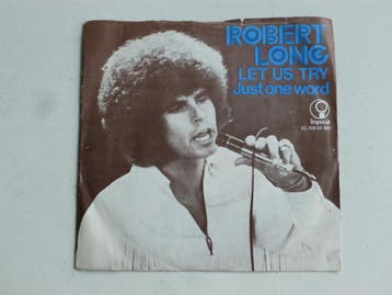 Robert Long - Let us try (Vinyl Single), Ophalen of Verzenden, Zo goed als nieuw