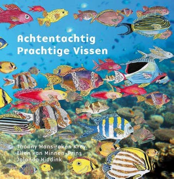 Achtentachtig prachtige vissen 9789490085254, Boeken, Verzenden, Gelezen, Ellen van Minnen-Prins