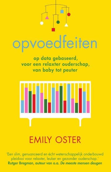 Opvoedfeiten | Emily Oster | Nieuw, Ophalen of Verzenden, Nieuw, Emily Oster