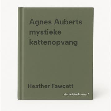 Agnes Auberts mystieke kattenopvang - Heather Fawcett, Boeken, Verzenden, Zo goed als nieuw, Heather Fawcett