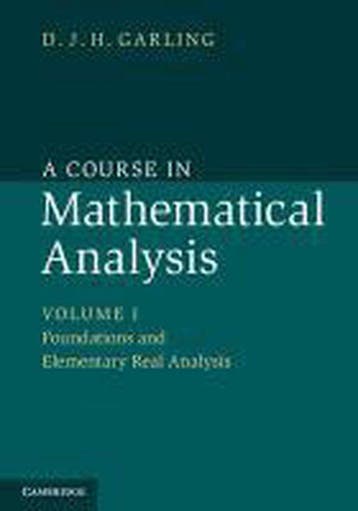 9781107614185 Course In Mathematical Analysis | Tweedehands, Verzenden, Zo goed als nieuw, D. J. H. Garling