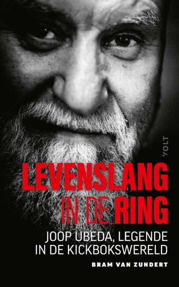 9789021480695 Levenslang in de ring | Tweedehands, Boeken, Verzenden, Zo goed als nieuw, Bram van Zundert