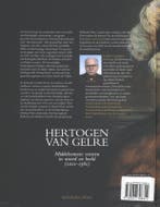 Hertogen van Gelre 9789057308314 Gerben Graddesz Hellinga, Boeken, Verzenden, Gelezen, Gerben Graddesz Hellinga
