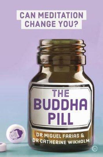The Buddha Pill - Dr Miguel Farias 9781786782212, Verzenden, Zo goed als nieuw, Dr Miguel Farias