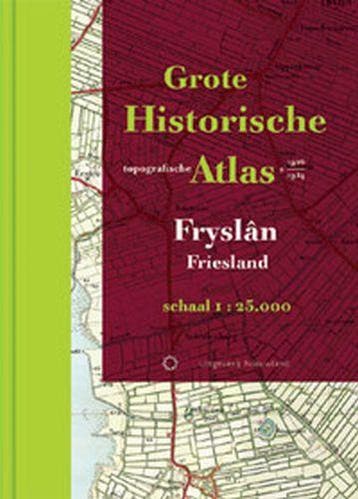 Grote Historische Topografische Atlas - Friesland | A. van d, Ophalen of Verzenden, Zo goed als nieuw, A. van der Leest & M. Schroor & H. Stam & T. Caspers