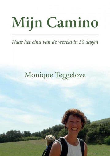 9789465012773 Mijn Camino Monique Teggelove, Verzenden, Nieuw, Monique Teggelove