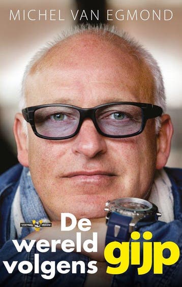 Boek De wereld volgens Gijp - Michel van Egmond 978904883414, Verzenden, Zo goed als nieuw