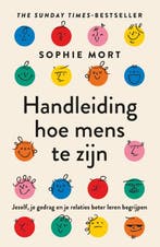 Handleiding hoe mens te zijn 9789402709681 Sophie Mort, Boeken, Verzenden, Zo goed als nieuw, Sophie Mort