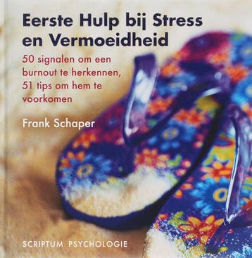 Eerste Hulp Bij Stress En Vermoeidheid | F. Schaper | Nieuw, Ophalen of Verzenden, Nieuw, F. Schaper