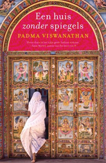 Een huis zonder spiegels - Padma Viswanathan 9789049951108, Verzenden, Zo goed als nieuw, Padma Viswanathan