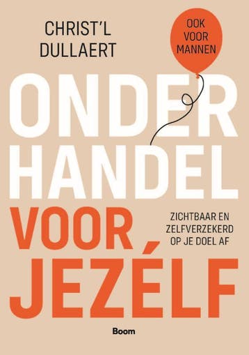 Onderhandel Voor Jezelf | Christ’L Dullaert | Nieuw, Ophalen of Verzenden, Nieuw, Christ’L Dullaert