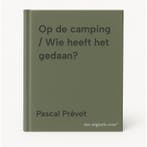 Op de camping / Wie heeft het gedaan? 9789002280795, Boeken, Verzenden, Gelezen, Pascal Prévot
