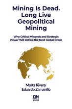 9781069610690 Mining is Dead. Long Live Geopolitical Mining, Verzenden, Nieuw, Eduardo Zamanillo