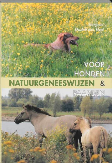 Natuurgeneeswijzen voor honden en paarden - M. Dudok van, Verzenden, Gelezen, M. Dudok van Heel