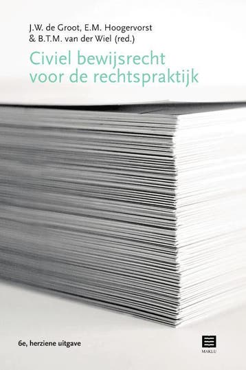 Civiel bewijsrecht voor de rechtspraktijk 9789046612873, Verzenden, Zo goed als nieuw