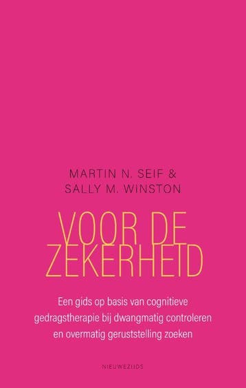 Voor De Zekerheid | Martin N. Seif; Sally M. Winston | Nieuw, Ophalen of Verzenden, Nieuw, Martin N. Seif; Sally M. Winston