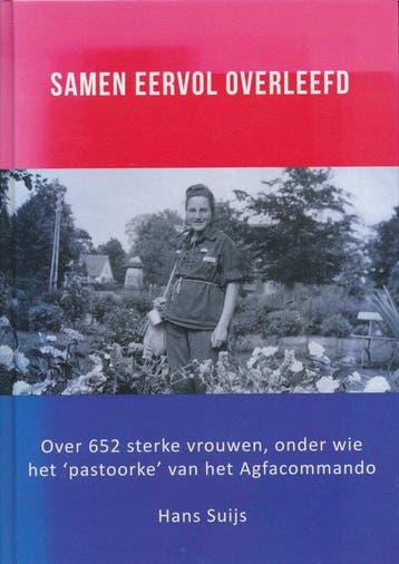 Samen eervol overleefd - Hans Suijs 9789463458634, Boeken, Verzenden, Zo goed als nieuw, Hans Suijs