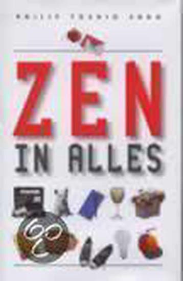 ZEN IN ALLES - P.T. Sudo 9789032508258, Verzenden, Gelezen, P.T. Sudo