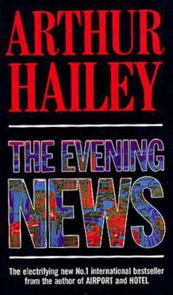The Evening News 9780552136785 Arthur Hailey, Boeken, Verzenden, Gelezen, Arthur Hailey