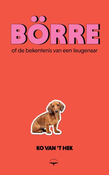 Börre (Nieuw), Verzenden, Nieuw, Ko van 't Hek