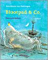Blootpad en Co. - Annemarie van Haeringen 9789025836801, Verzenden, Gelezen, Annemarie van Haeringen