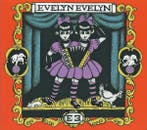 cd - Evelyn Evelyn - Evelyn Evelyn, Verzenden, Nieuw in verpakking