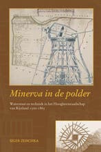 Minerva in de polder 9789087040239 S. Zeischka, Boeken, Verzenden, Gelezen, S. Zeischka