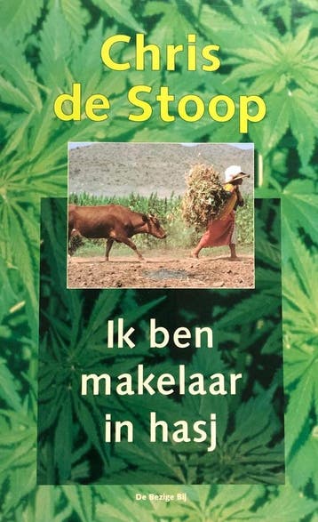 Ik ben makelaar in hasj 9789023438113 Chris de Stoop, Verzenden, Zo goed als nieuw, Chris de Stoop