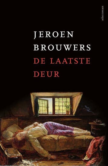 De Laatste Deur | Jeroen Brouwers | Nieuw, Ophalen of Verzenden, Nieuw, Jeroen Brouwers