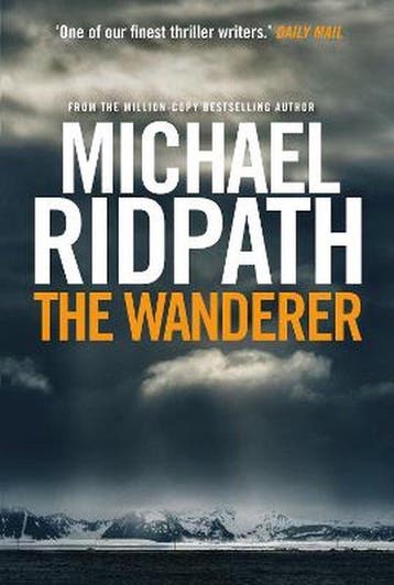 The Wanderer - Michael Ridpath 9781782398738, Verzenden, Zo goed als nieuw, Michael Ridpath
