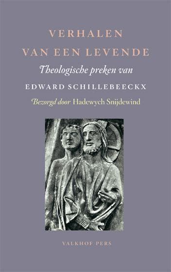 Verhalen van een levende - Edward Schillebeeckx, Boeken, Verzenden, Zo goed als nieuw, Edward Schillebeeckx