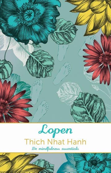 Lopen / De mindfulness essentials - Thich Nhat Hanh, Verzenden, Zo goed als nieuw, Thich Nhat Hanh