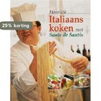 Heerlijk Italiaans koken met Sante de Santis 9789024376414, Boeken, Kookboeken, Verzenden, Gelezen, Sante De Sanctis