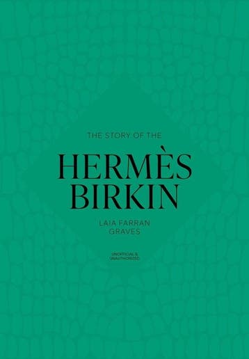 9781035437016 The Story Of The Hermes Birkin, Verzenden, Nieuw, Welbeck