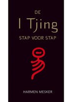 De I Tjing stap voor stap Harmen Mesker, Boeken, Verzenden, Gelezen
