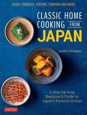 Classic Home Cooking From Japan - Asako Yoshida, Verzenden, Zo goed als nieuw, Asako Yoshida
